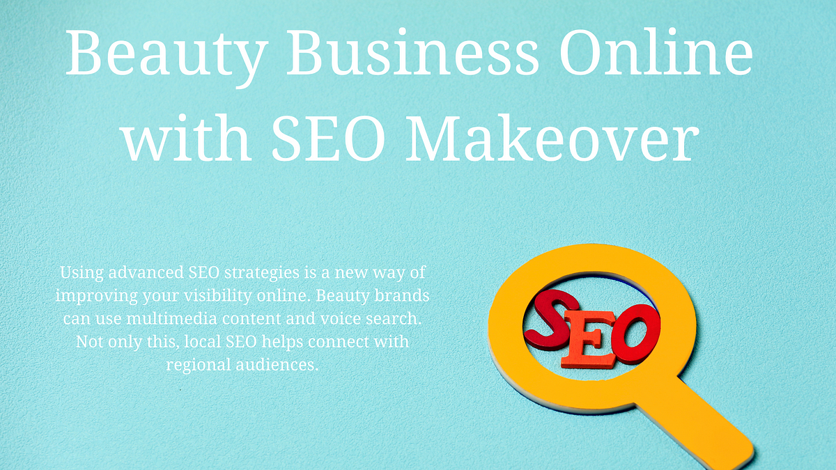 SEO for Beauty Brands: Strategies to Boost Your Online Presence