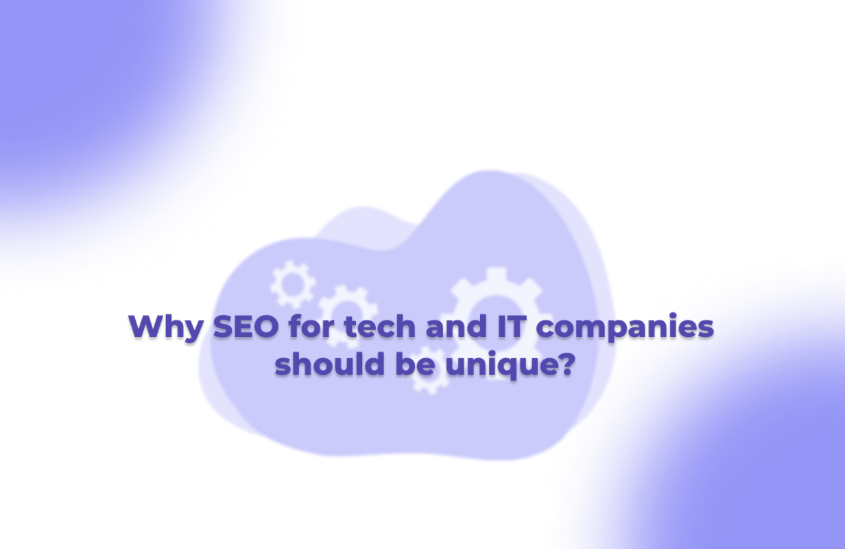 Why SEO Is Essential For Tech Companies: Maximizing Your Online Reach